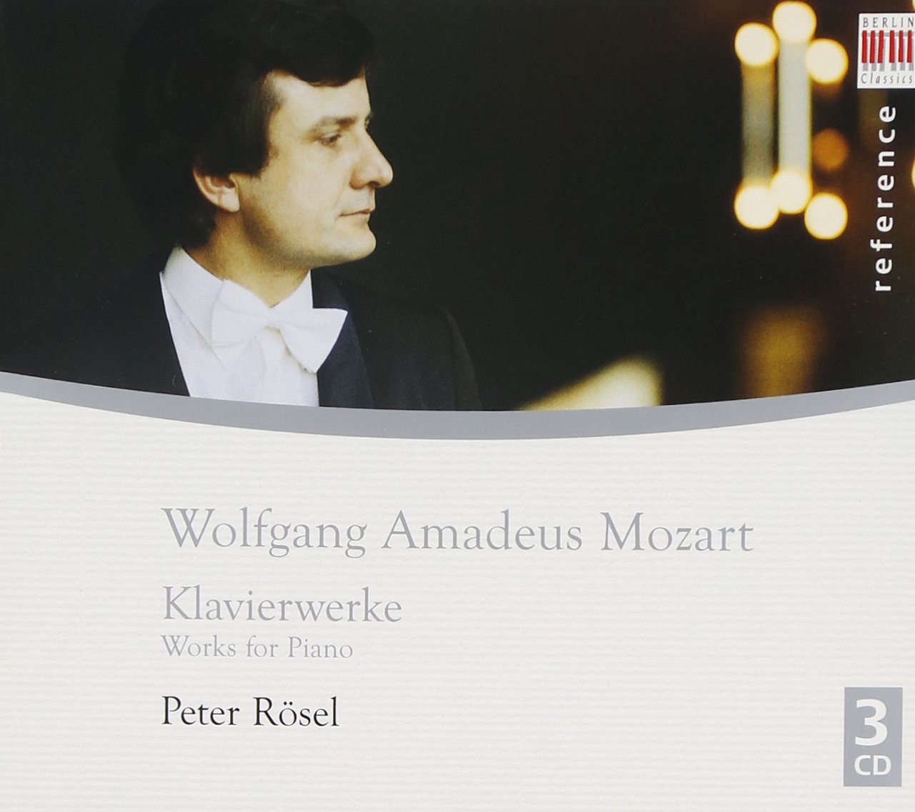 RöselMozartKlavierwerke Rösel, Peter, Mozart, Wolfgang Amadeus