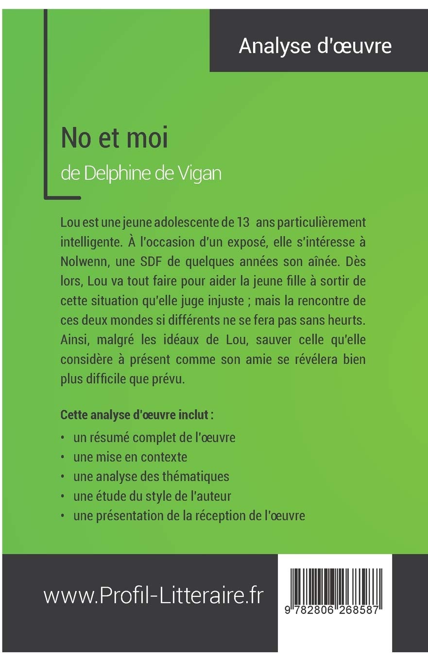 No Et Moi De Delphine De Vigan Analyse Approfondie Approfondissez Votre Lecture Des Romans Classiques Et Modernes Avec Profil Litteraire Fr Vallet Karine Van Roeyen Tina Profil Litteraire Fr Amazon De Bucher