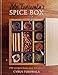 Mr Todiwala's Spice Box: 120 recipes with just 10 spices by Cyrus Todiwala
