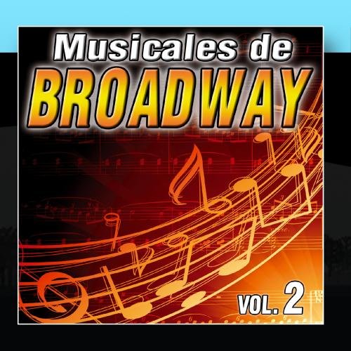 The Band Musical Cast - Musicales De Broadway Vol.2 - Zortam Music