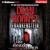 Frankenstein, Book Five: The Dead Town by