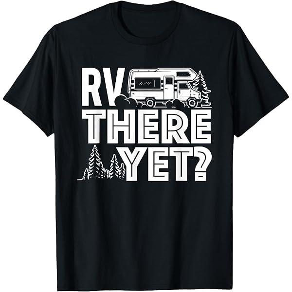 T-shirt Humoristique Caravaning 'Still Sortie à Tirer' - Coton, Modèle G5000