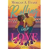Rolling Into Love