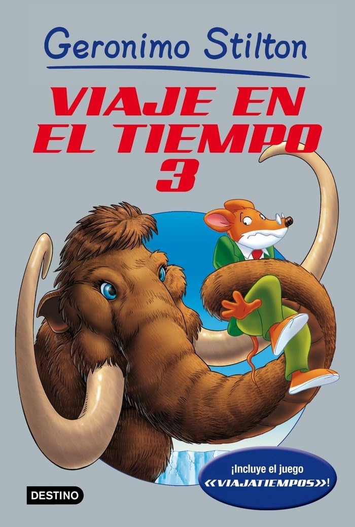 Destino Infantil & Juvenil Viaje en el Tiempo 3 (Geronimo Stilton)
