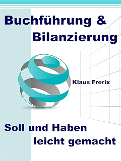 Sooo Einfach Kann Buchführung Sein Teil 2 Grundprinzip - 
