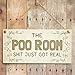 Meijiafei The Poo Room Just Got Real - Funny Home Accessory Gift Sign 10