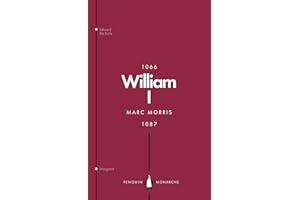 William I (Penguin Monarchs): England's Conqueror