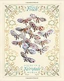 Mister Finch: Living in a Fairy Tale World by Mister Finch, Justine Hand