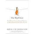The Big Cheat: How Donald Trump Fleeced America and Enriched Himself and His Family