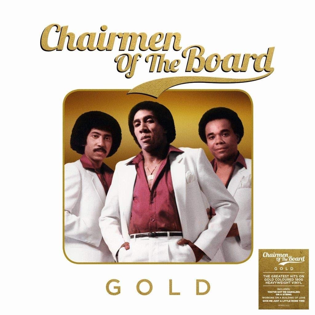 CHAIRMEN OF THE BOARD Gold Music