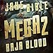 Mega 2: Baja Blood
