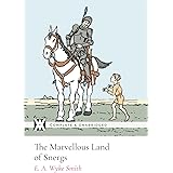 The Marvellous Land of Snergs: With 50 Original Illustrations