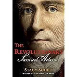 The Revolutionary: Samuel Adams