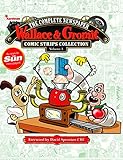 Wallace & Gromit: The Complete Newspaper Comic Strip Collection Volume 3: 2012 - 2013
