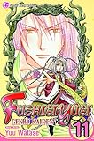 Fushigi Yûgi: Genbu Kaiden, Vol. 11 (FUSHIGI YUGI GENBU KAIDEN)