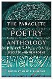 The Paraclete Poetry Anthology: New and Selected Poems by 