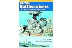 Ship Craft 7 - British Battlecruisers of the Second World War: Revised edition