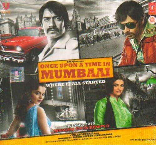 Once Upon A Time in Mumbai (New Hindi Film Soundtrack / Bollywood Movie Songs / Indian Cinema Music CD) (Best Of Mika Singh)