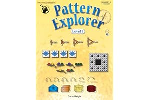 Pattern Explorer Level 2 Workbook - Pattern Problems to Develop Mathematical Reasoning (Grades 7-9)