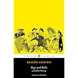 Guys and Dolls and Other Writings (Penguin Classics)