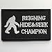 SpaceAuto Reigning Hide and Seek Champion Funny Tactical Morale Hook & Loop Fastener Patch 3.15