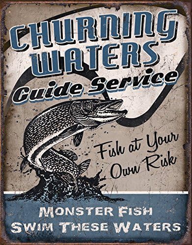 Churning Waters Fishing Guide Service Tin Sign 13 x 16in