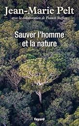 Sauver l'homme et la nature