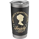 Jane Austen - Society Of Obstinate Headstrong Girls Stainless Steel Insulated Tumbler