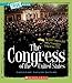 The Congress of the United States (A True Book: American History)