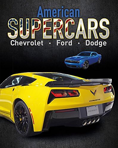 American Supercars: Dodge, Chevrolet, Ford