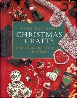 Download Christmas Crafts Over 50 Festive Ideas For Every Room In The Home Davidson Myra 9780304343379 Amazon Com Books 3D SVG Files Ideas | SVG, Paper Crafts, SVG File