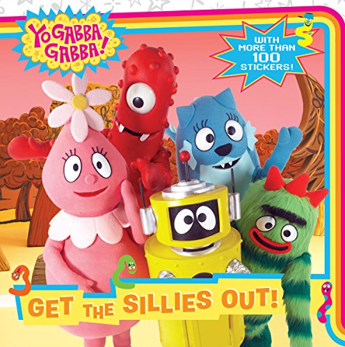 Get the Sillies Out! (Yo Gabba Gabba!)