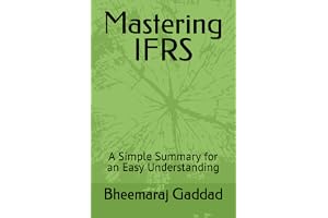Mastering IFRS: A Simple Summary for an Easy Understanding