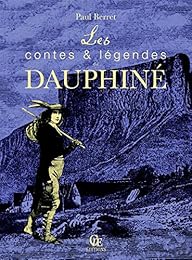 Les  contes et légendes du Dauphiné