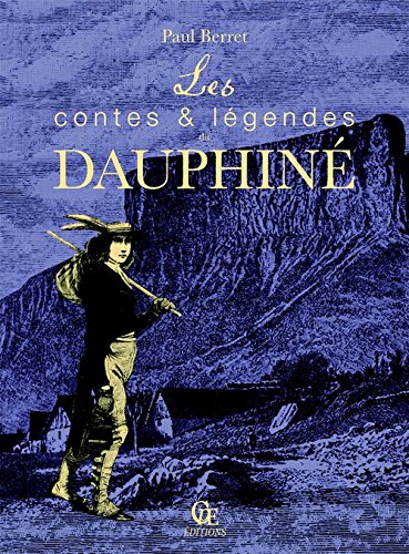 Les  contes et légendes du Dauphiné