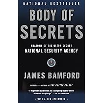 Body of Secrets: Anatomy of the Ultra-Secret National