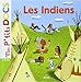 Mes P'tits Docs: Les Indiens (French Edition) by