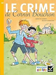 Le  crime de Cornin Bouchon