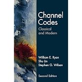 Channel Codes: Classical and Modern
