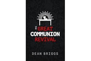 The Great Communion Revival