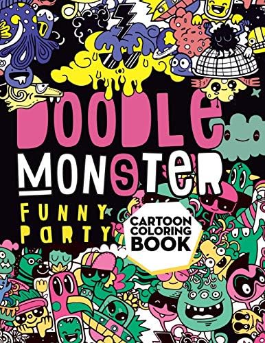 Doodle Monster Funny Party Cartoon Coloring Book: Cute Japanese Kawaii Characters. Coloring book for Adults and Kids. 35 Single-sided pages.