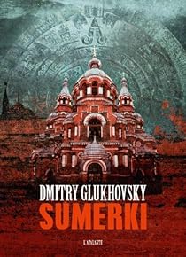 Sumerki par Glukhovsky