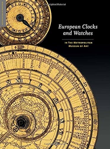 Download European Clocks and Watches – in The Metropolitan Museum of Art PDF