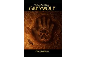 The Last Age of Kings: Greywolf