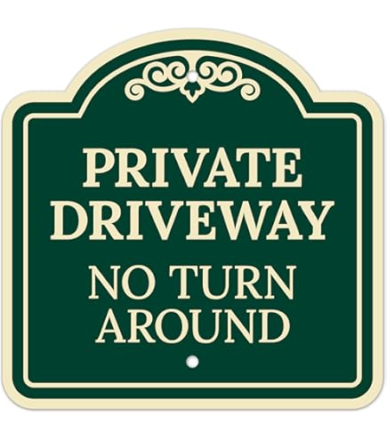 Amazon.com: No Turn Around Private Driveway Sign, 12x12
