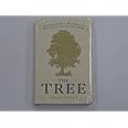 The Tree: A Natural History of What Trees Are, How They Live, and Why They Matter