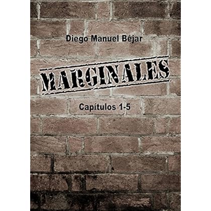 Marginales - Parte 1 Marginales - Parte 1