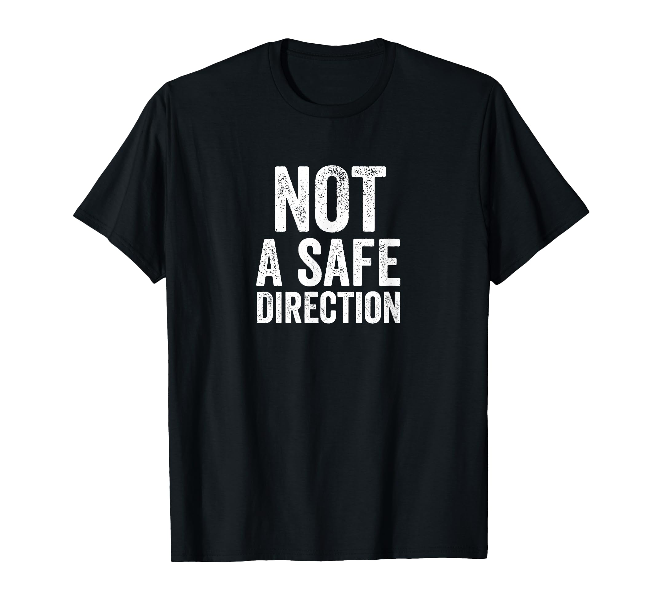 Photo 1 of (RED) Not A Safe Direction Funny Gun Range Safety T-Shirt