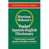 Merriam-Webster's Pocket Spanish-English Dictionary, Newest Edition, (Flexible Paperback)