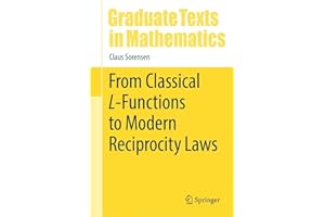 From Classical L-Functions to Modern Reciprocity Laws (Volume 307)